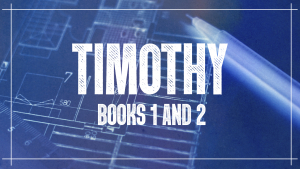 Timothy Books 1 & 2